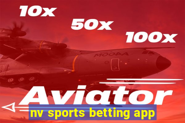 nv sports betting app