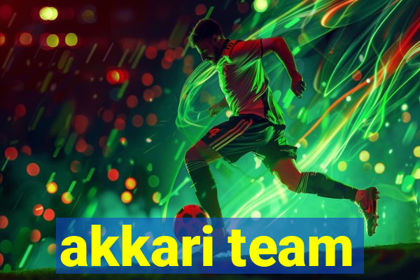 akkari team