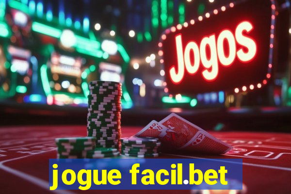 jogue facil.bet