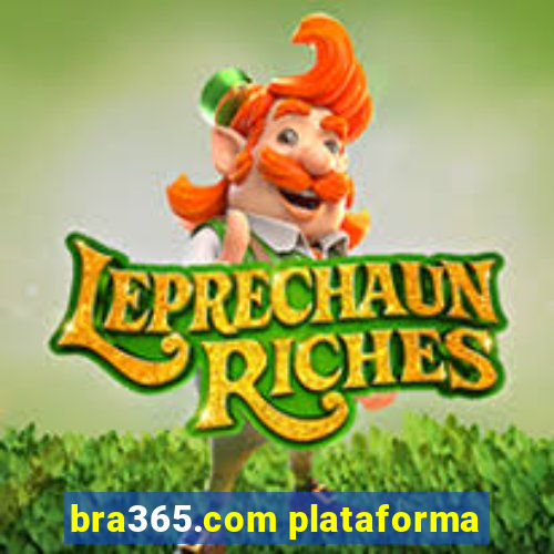 bra365.com plataforma