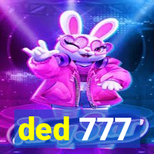 ded 777