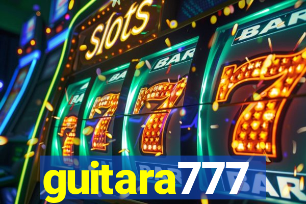 guitara777