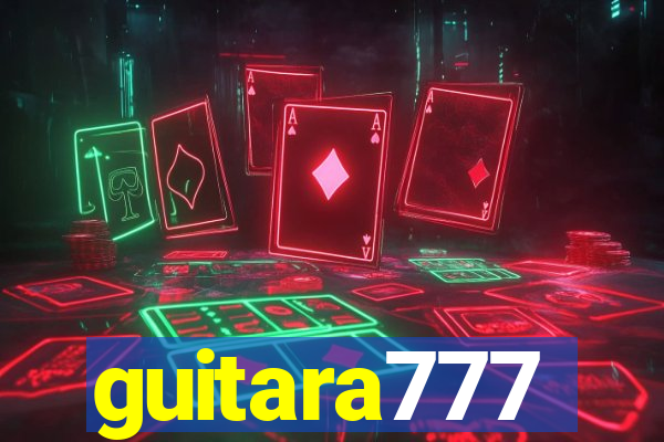 guitara777