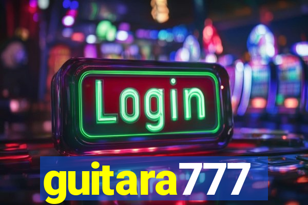 guitara777