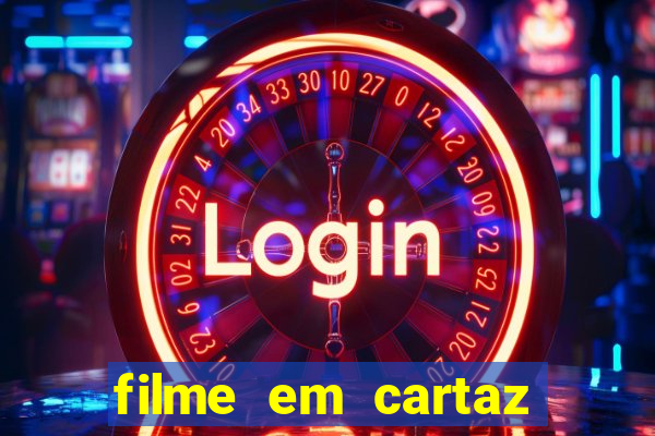 filme em cartaz cine araujo