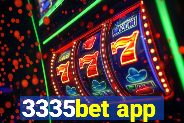 3335bet app