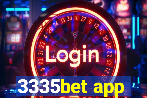 3335bet app