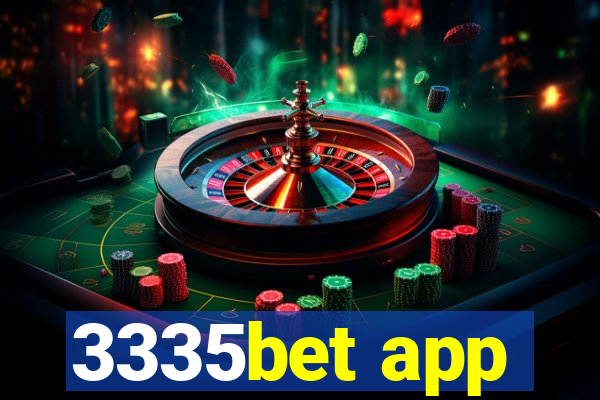 3335bet app