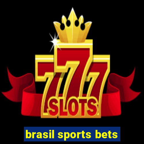 brasil sports bets