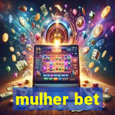 mulher bet