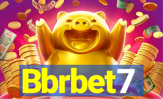 Bbrbet7