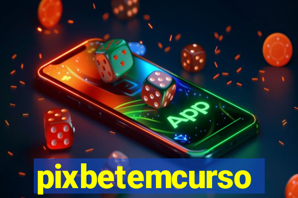 pixbetemcurso