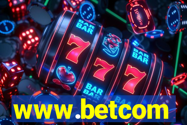 www.betcom