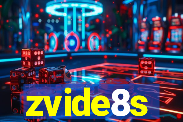 zvide8s