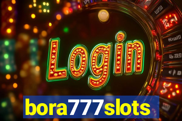 bora777slots