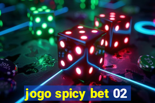 jogo spicy bet 02