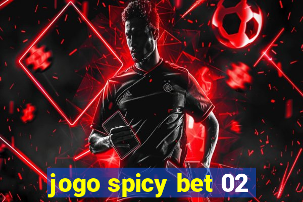 jogo spicy bet 02