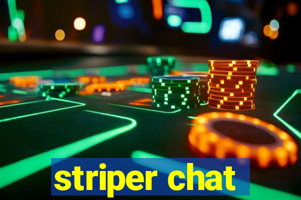 striper chat