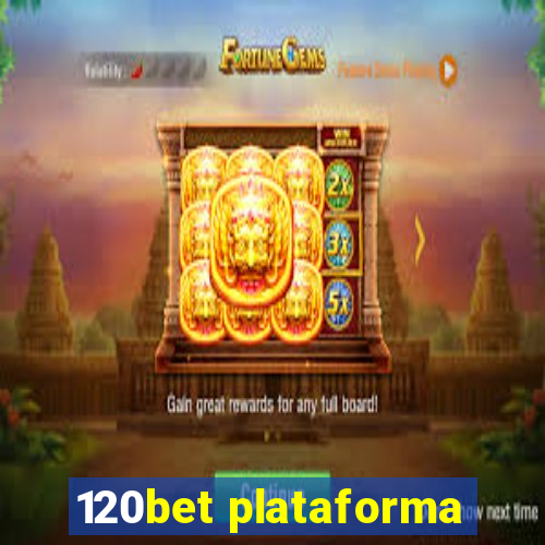 120bet plataforma