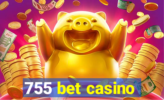 755 bet casino