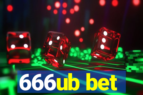 666ub bet