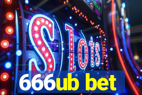 666ub bet