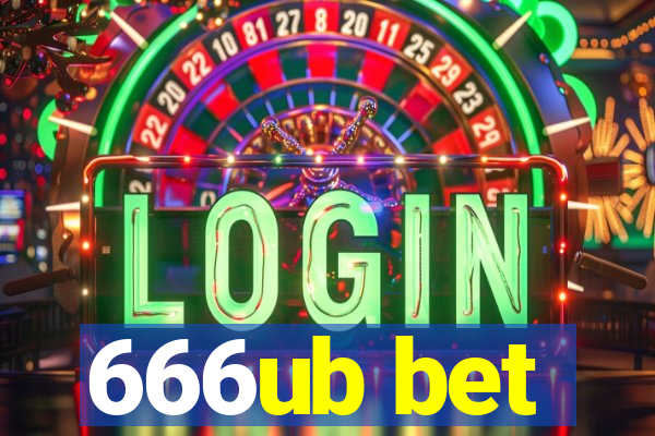 666ub bet