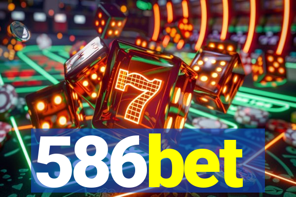 586bet