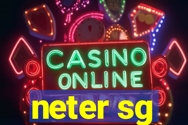 neter sg