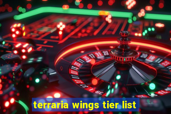 terraria wings tier list