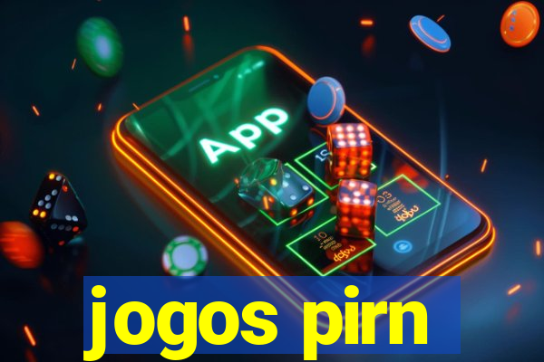 jogos pirn