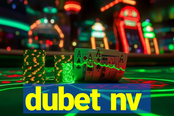 dubet nv