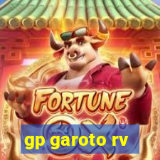 gp garoto rv