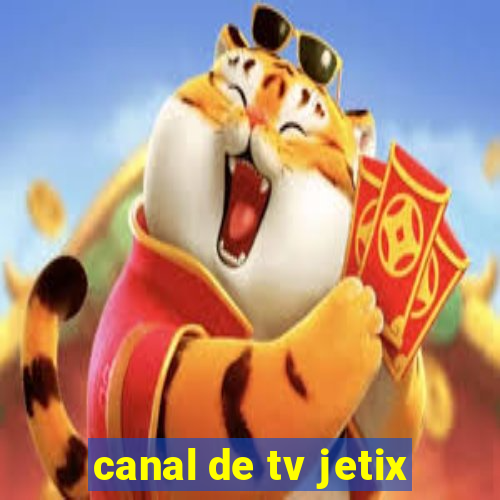 canal de tv jetix