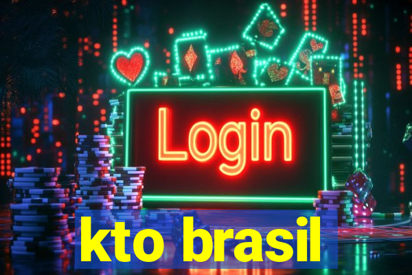 kto brasil