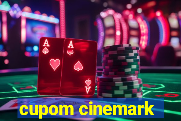 cupom cinemark