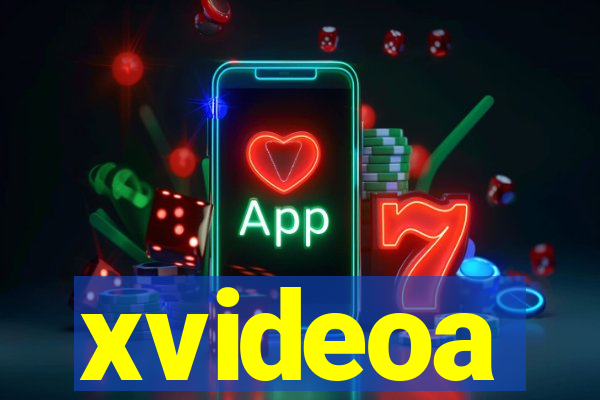 xvideoa