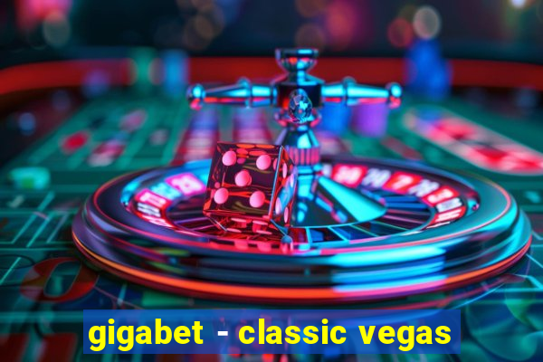 gigabet - classic vegas