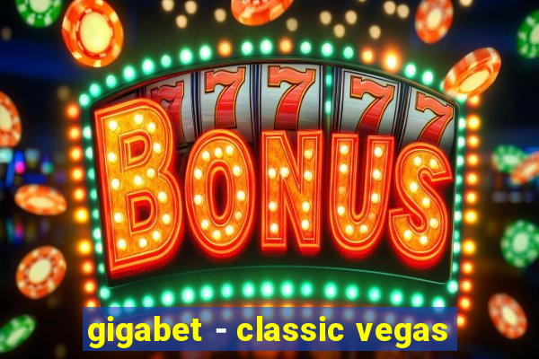 gigabet - classic vegas