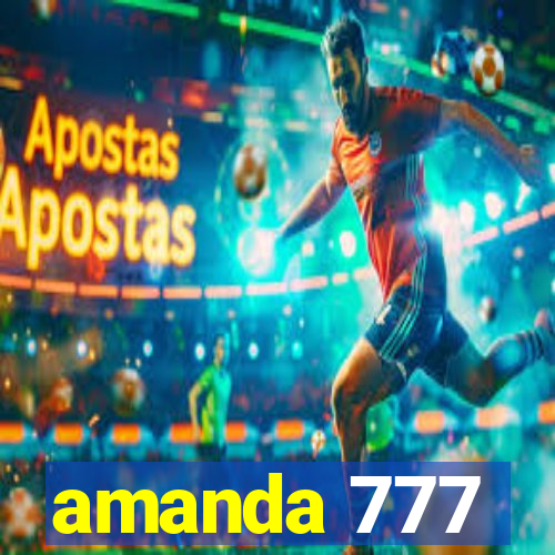 amanda 777