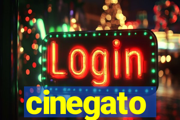 cinegato