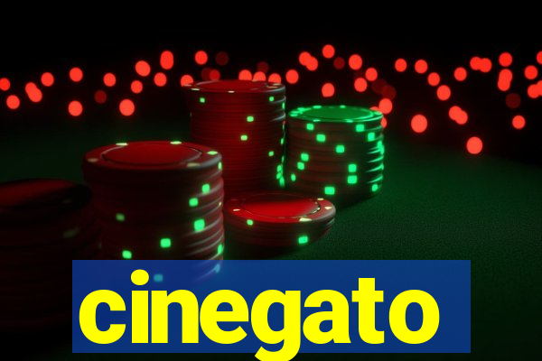 cinegato