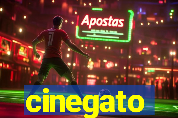 cinegato