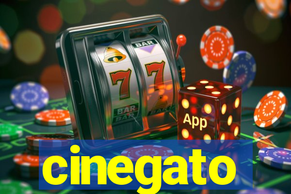 cinegato