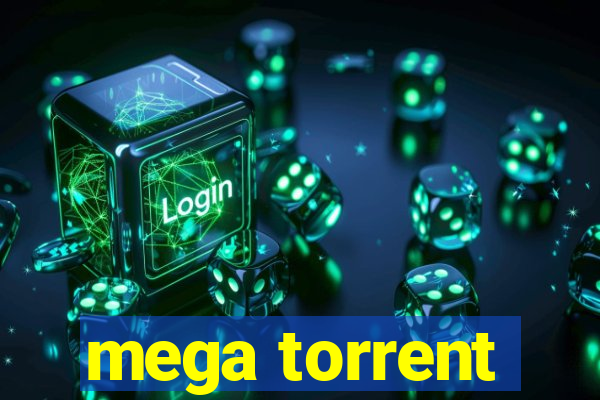 mega torrent