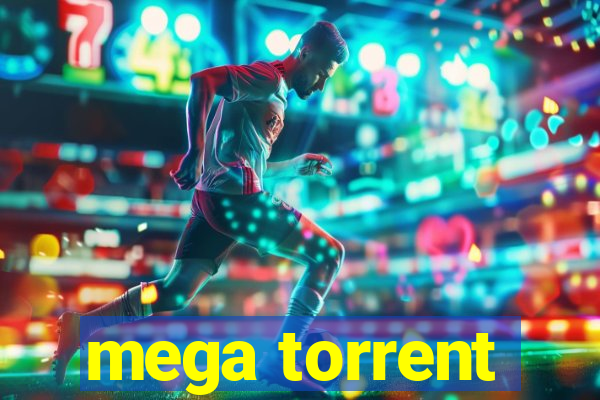 mega torrent