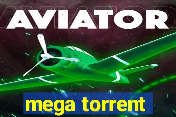 mega torrent