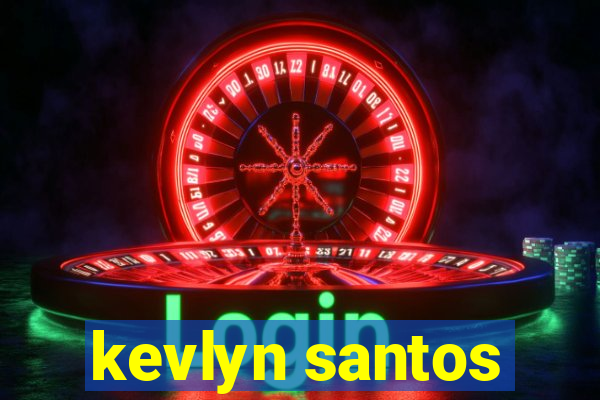 kevlyn santos