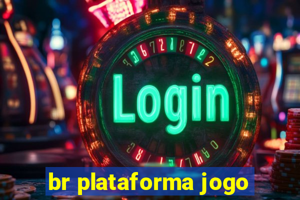 br plataforma jogo