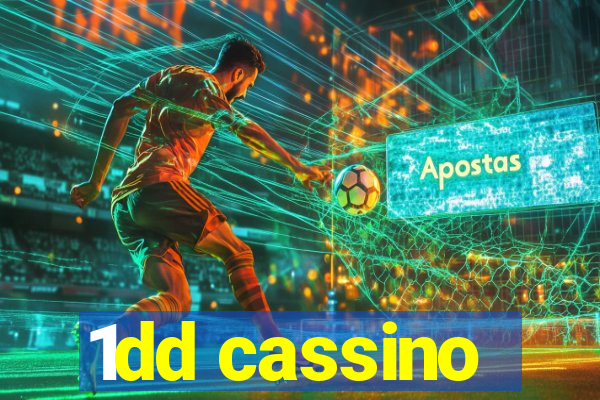 1dd cassino